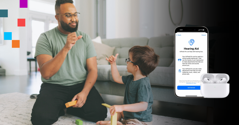 Image is of a man and a child speaking to each other in sign. There is also an image of a pair of Airpods and a smart phone. On the screen is the hearing aids option. 