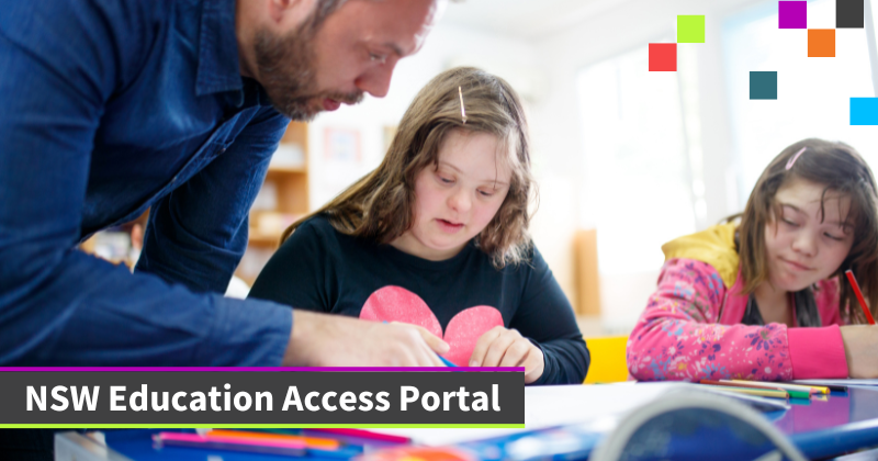 Image of a man leaning over to help two children seated at a table, with their lessons. The text says NSW Education Access Portal.